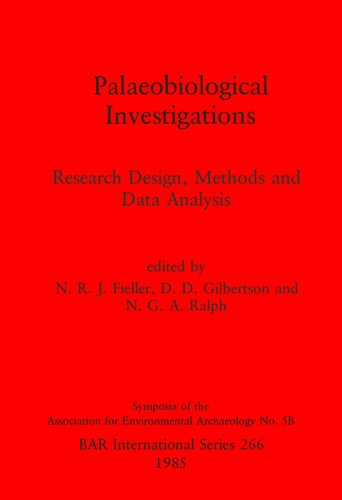 Palaeobiological Investigations: Research Design, Methods and Data Analysis