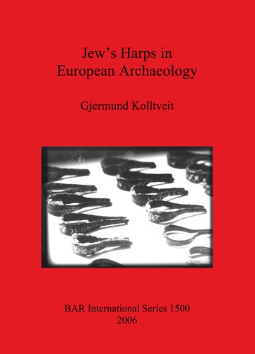 Jew's Harps in European Archaeology