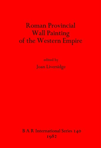 Roman Provincial Wall Painting of the Western Empire