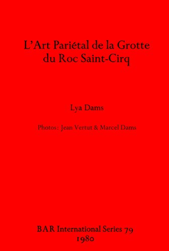 L'Art Pariétal de la Grotte du Roc Saint-Cirq