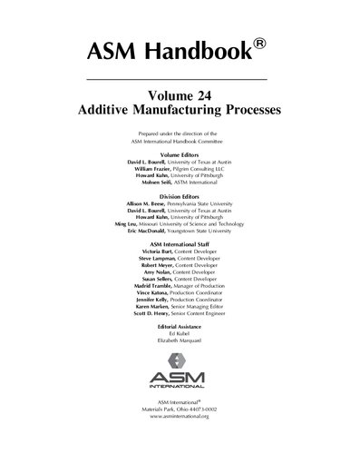 ASM Handbook, Volume 24: Additive Manufacturing Processes