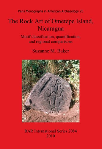 The Rock Art of Ometepe Island, Nicaragua: Motif classification, quantification, and regional comparisons