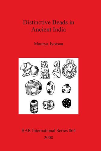 Distinctive Beads in Ancient India
