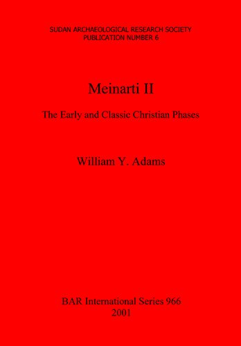 Meinarti II: The Early and Classic Christian Phases