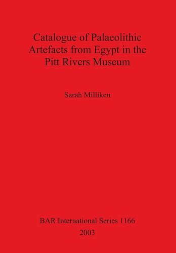 Catalogue of Palaeolithic Artefacts from Egypt in the Pitt Rivers Museum