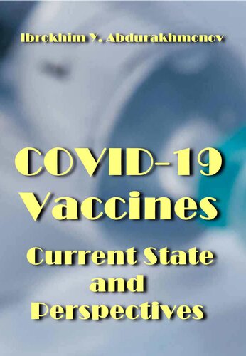 COVID-19 Vaccines: Current State and Perspectives