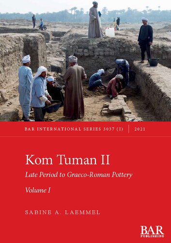 Kom Tuman II: Late Period to Graeco-Roman Pottery, Volumes I and II