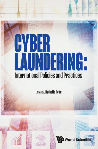 Cyber Laundering: International Policies And Practices
