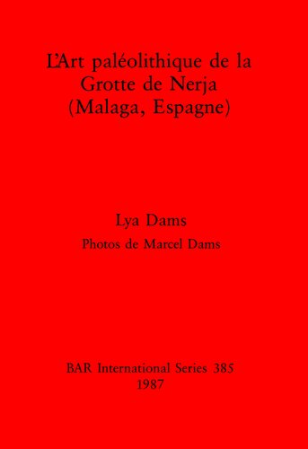 L’Art paléolithique de la Grotte de Nerja (Malaga, Espagne)