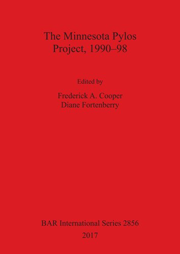 The Minnesota Pylos Project, 1990-98