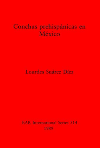 Conchas prehispánicas en México