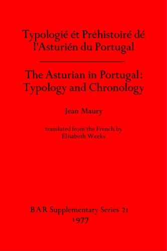 Typologie et Préhistoire de l'Asturien du Portugal / The Asturian in Portugal: Typology and Chronology