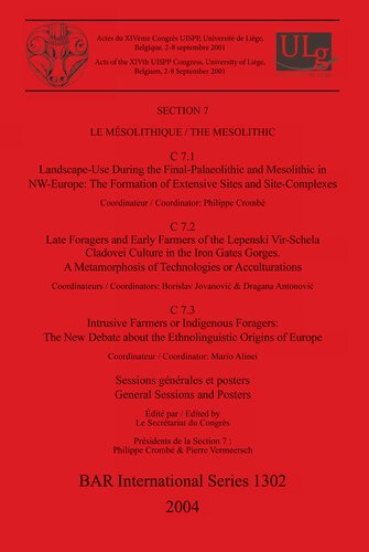 Le Mésolithique / The Mesolithic: Sessions générales et posters / General Sessions and Posters