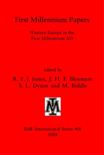 First Millennium Papers: Western Europe in the First Millennium AD