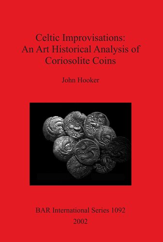 Celtic Improvisations: An Art Historical Analysis of Coriosolite Coins