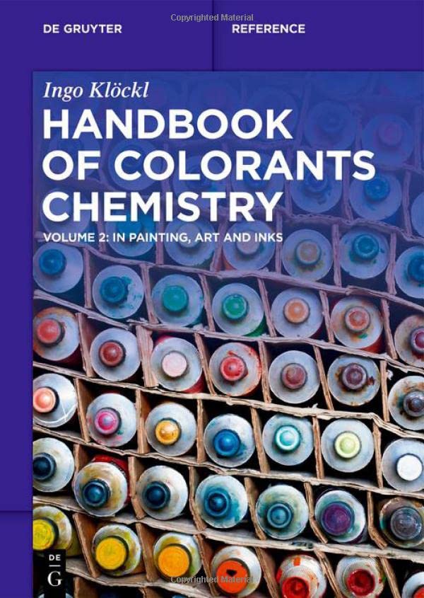 Handbook of Colorants Chemistry, Volume 2: In Painting, Art and Inks