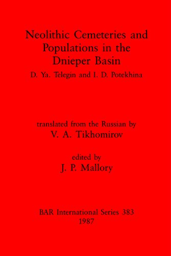 Neolithic Cemeteries and Populations in the Dnieper Basin