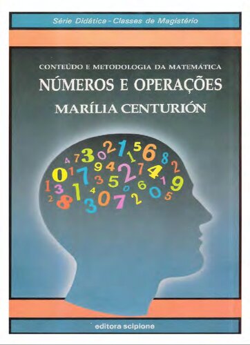 NUMEROS E OPERAÇOES - CONTEÚDO E METODOLOGIA DA MATEMÁTICA