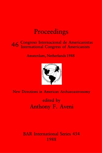 New Directions in American Archaeoastronomy: Pt.46