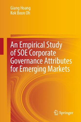 An Empirical Study of SOE Corporate Governance Attributes for Emerging Markets
