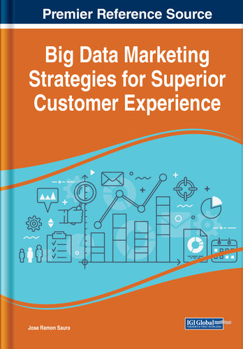 Big Data Marketing Strategies for Superior Customer Experience