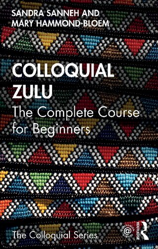Colloquial Zulu (Colloquial Series)