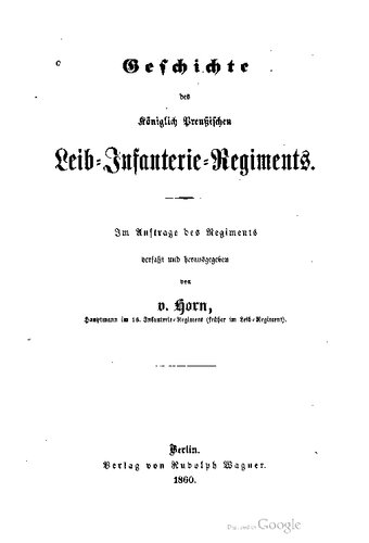 Geschichte des Königlich Preußischen Leib-Infanterie-Regiments