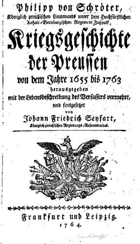 Kriegsgeschichte der Preußen von dem Jahre 1655 bis 1763