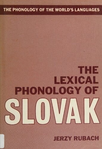The Lexical Phonology of Slovak