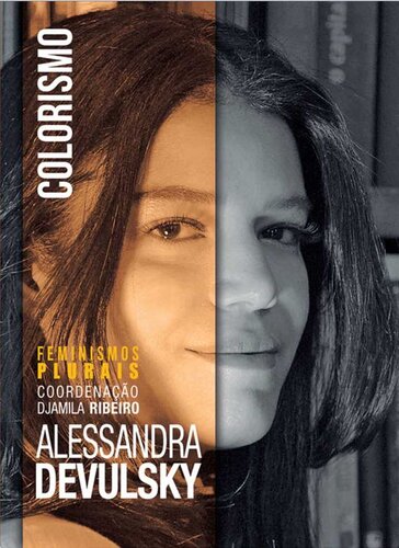 Colorismo (Feminismos Plurais) - Alessandra Devulsjy