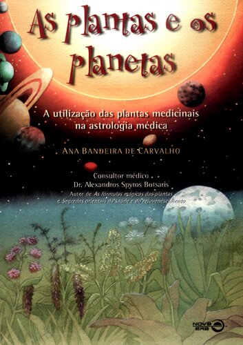 As plantas e os planetas: a utilização das plantas medicinais na astrologia médica