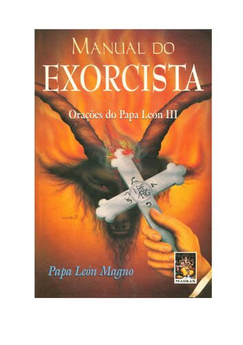 Manual do exorcista: orações do Papa Leão Leon III