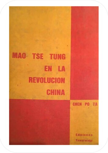 Mao Tse Tung en la Revolucion China
