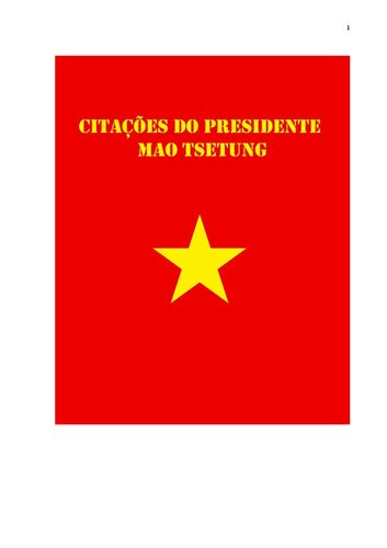 O Livro Vermelho de Mao Tse Tung: citações do Presidente Mao Zedong