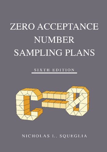 Zero Acceptance Number Sampling Plans