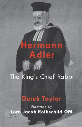 Hermann Adler: The King's Chief Rabbi