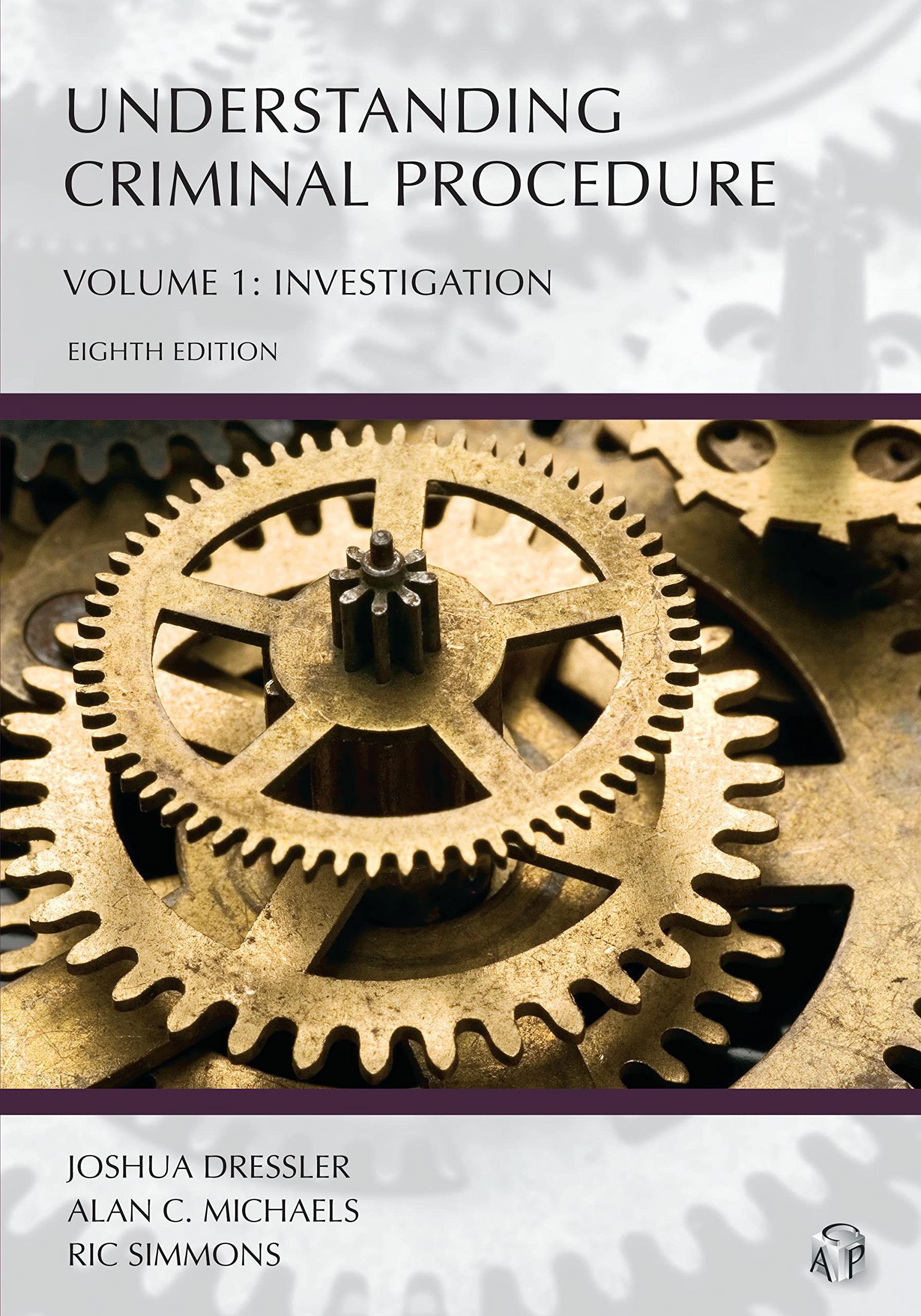 Understanding Criminal Procedure: Investigation (Volume 1) (Understanding Series)