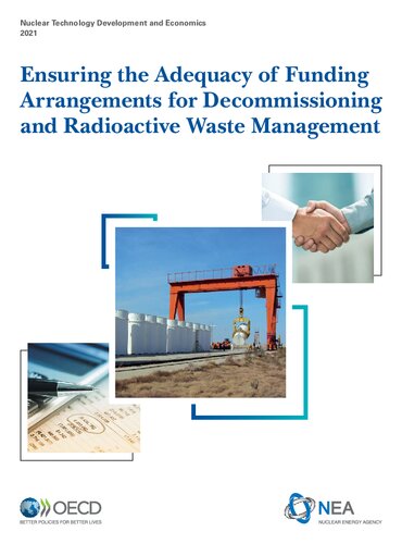 Ensuring the Adequacy of Funding Arrangements for Decommissioning and Radioactive Waste Management