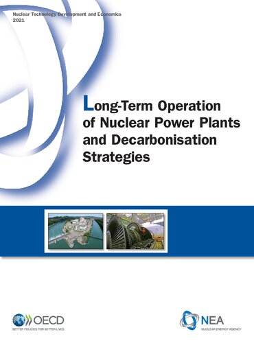 Long-Term Operation of Nuclear Power Plants and Decarbonisation Strategies