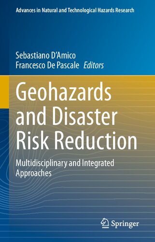 Geohazards and Disaster Risk Reduction: Multidisciplinary and Integrated Approaches