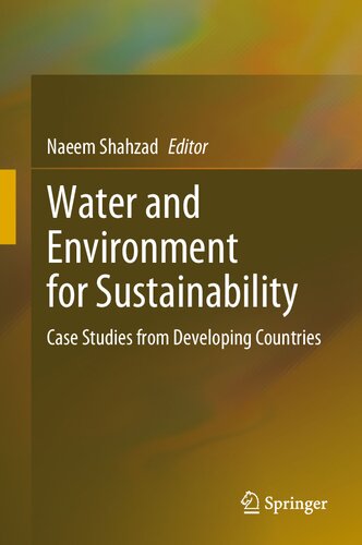Water and Environment for Sustainability: Case Studies from Developing Countries