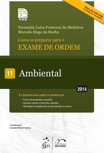 Série Resumo - OAB - Como se Preparar para o Exame de Ordem 1ª Fase - Ambiental - Vol.11