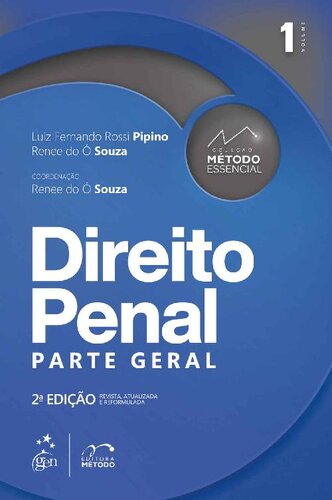 Coleção Método Essencial - Direito Penal - Parte Geral - Vol. 1