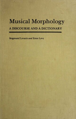 Musical Morphology: A Discourse and a Dictionary