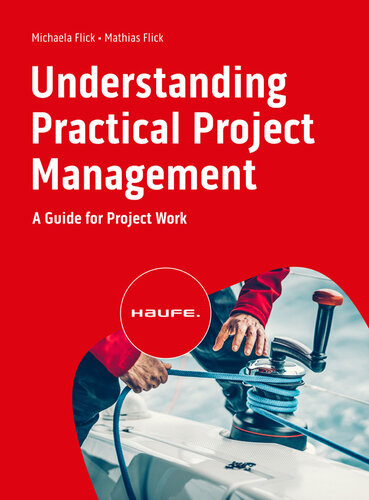 Understanding Project Management, Second Edition A Practical Guide