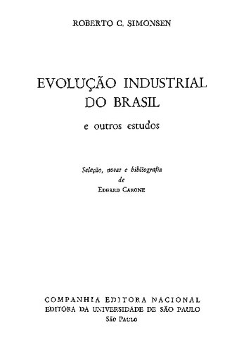 Evolução Industrial do Brasil e Outros Estudos