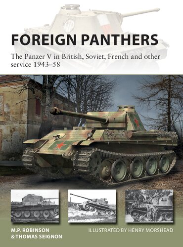 Foreign Panthers: The Panzer V in British, Soviet, French and other service 1943–58