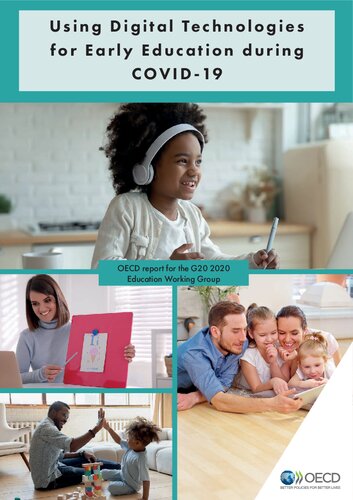Using Digital Technologies for Early Education during COVID-19