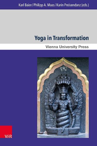 Yoga in Transformation : Historical and Contemporary Perspectives