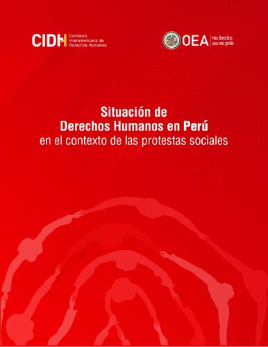 Situación de Derechos Humanos en Perú en el contexto de las protestas sociales